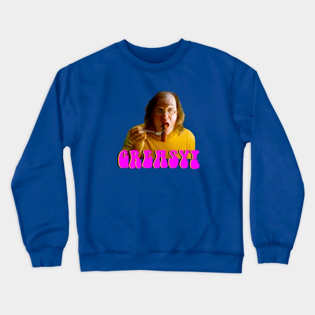 Greasy Crewneck Sweatshirt by The Curious Cabinet